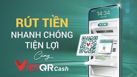 Rút tiền trên ATM qua mã QR của ngân hàng liên kết với BIDV