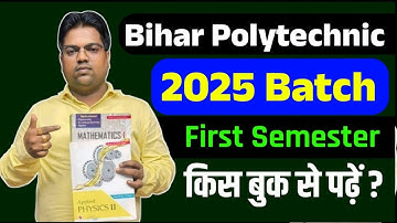 Bihar Polytechnic First Semester /Bihar Polytechnic First Semester best Book/ Bihar Polytechnic 2025