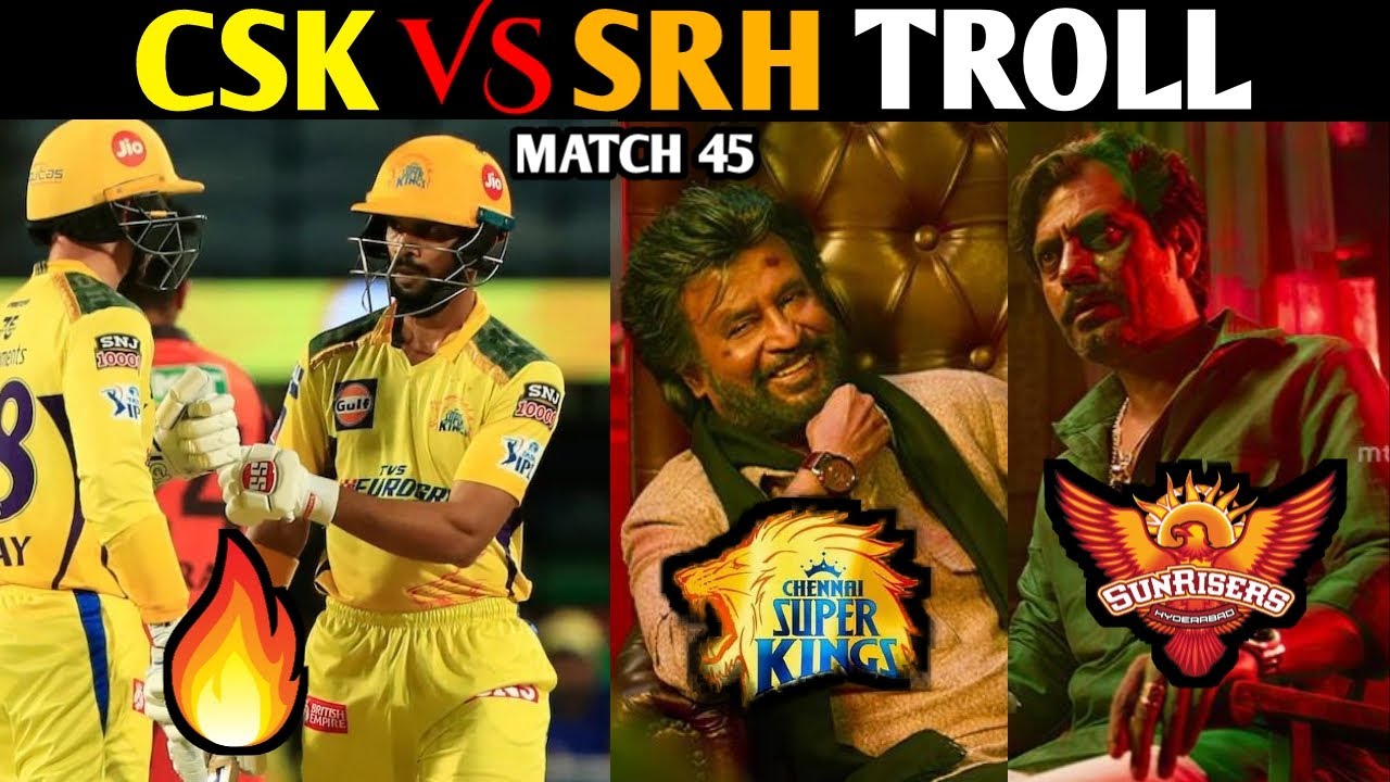 CSK VS SRH MATCH TROLL | CSK MEMES