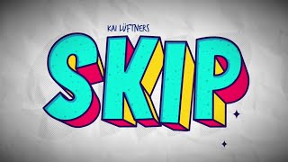 Kai Lüftners 'SKIP' | Offizieller Trailer | Neue Visionen Plus
