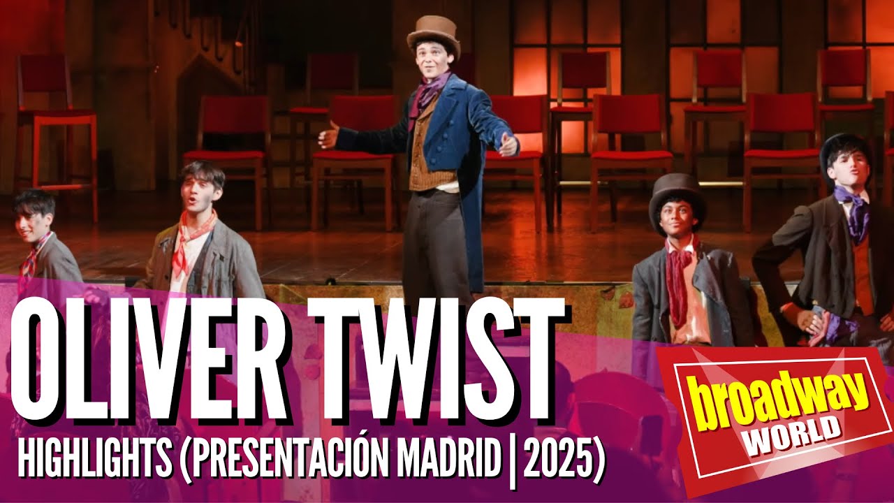 OLIVER TWIST - Highlights (Presentación | Madrid 2025)
