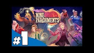 Nine Parchments - Let's Play & Walkthrough Full Game - Part 1