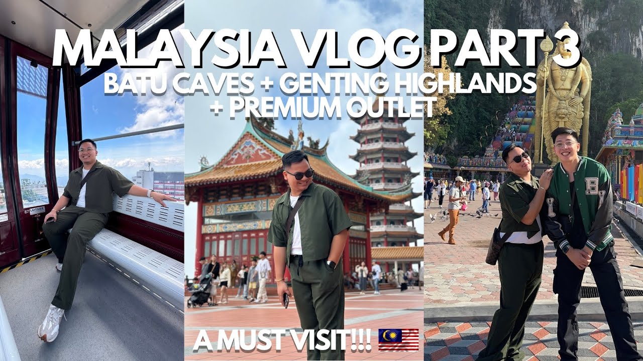 MALAYSIA VLOG 2024 BATU CAVES + GENTING HIGHLANDS + PREMIM OUTLET