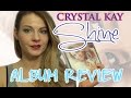 Crystal Kay "Shine" Album Review | アルバムレビュー