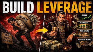 How to Use Leverage to Build Real Wealth Instead of Working Forever Machiavelli