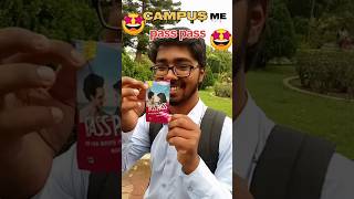 pass pass 🤩#minivlog #hostellife #ranchi #shorts #shortvideo #college #btech #funny #vlog #short