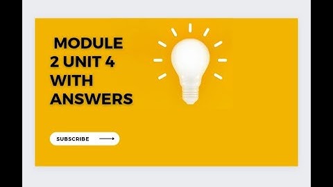 Qaed module 2 unit 4 with answers