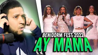 Rigoberta Bandini  'Ay mamá' | Benidorm Fest 2022 | La Gran Final  [REACCION]