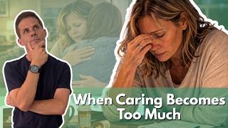 Caregiver Burnout Is Real: Signs You Might Be Doing Too Much