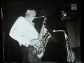 Dexter Gordon sings and play  &quot;I want to blow now&quot;