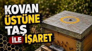 Kovan Üstüne Taş Koyarak İşaret Beli̇rleme