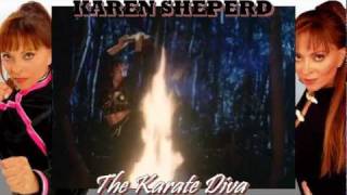 The Karate Diva - A Karen Sheperd Tribute Best Viewed In 720P