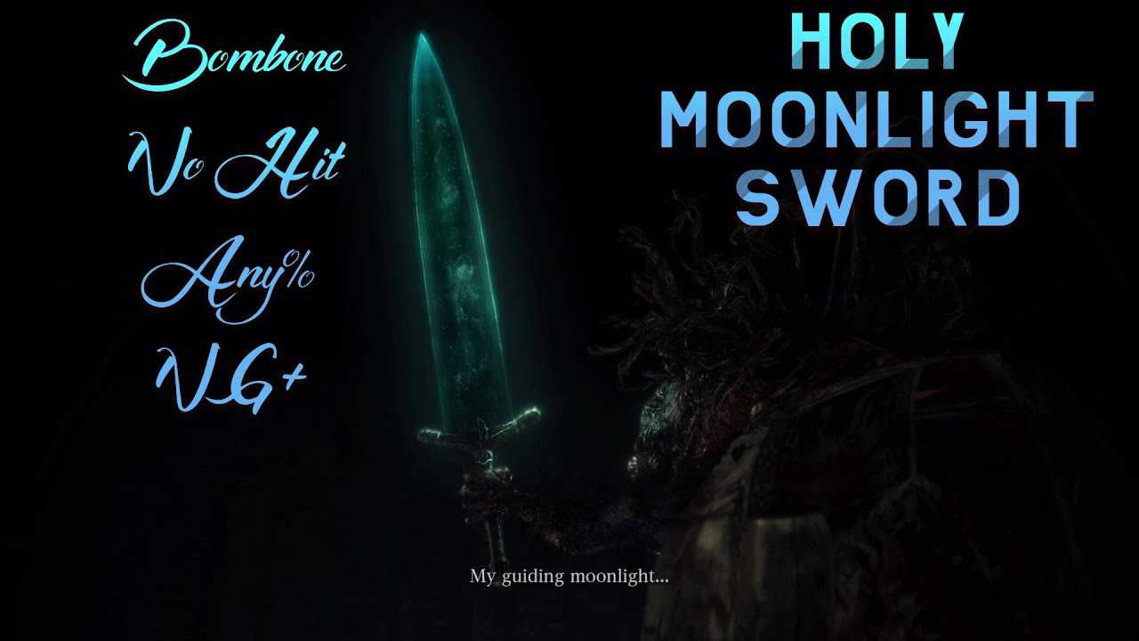Bloodborne ~ No Hit Any% NG+ Holy Moonlight Sword Only (No Runes)