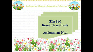STA630 Assignment 1 Solution Spring 2020
