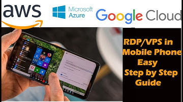 How to use RDP in mobile phone | VPS in mobile phonse | RDP in Mobile phone | Azure AWS Google cloud