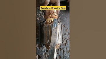 Armature Crossing Test #Armature #Crossing #Test  #winding #copper #repair #commutator #oldtools