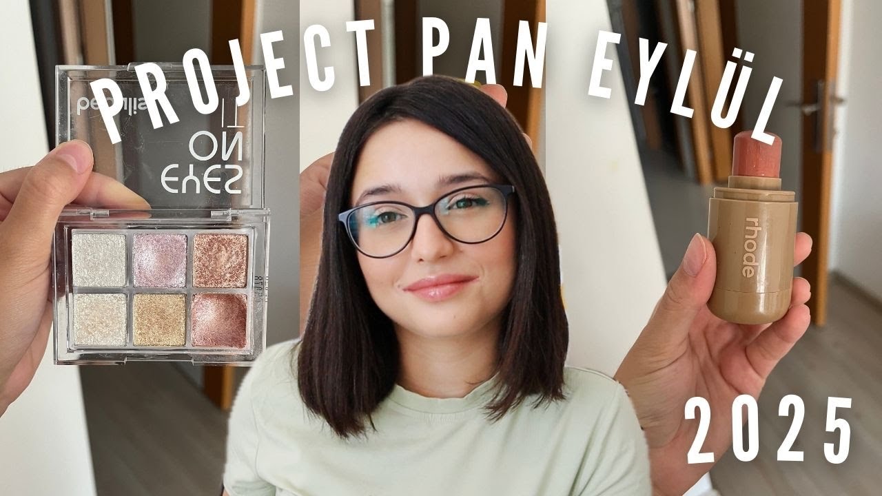 Project Pan 9. Güncelleme | Eylül 2025 ❤️‍🔥✨