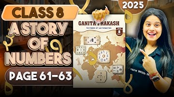 A Story Of Numbers | Part 3 | Class 8 Maths |  Chapter 3 | Ganita Prakash