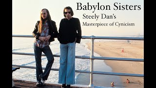 Babylon Sisters: Steely Dan's Masterpiece of Cynicism