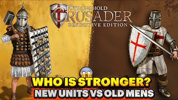 The Secret of New Units - Stronghold Crusader: Definitive Edition