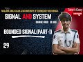 Bounded signal(part-1)||Signal and System || EC303 ||MAKAUT