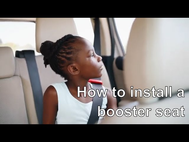 How to properly install a booster seat 