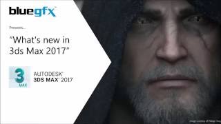 What's New in 3ds Max 2017