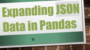 Expanding JSON Data in Pandas