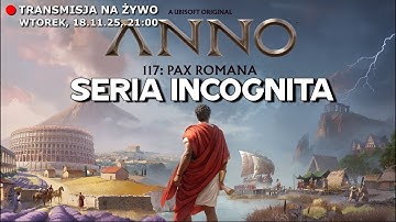 To moja Seria Incognita. Po raz pierwszy gram w Anno! Oraz głosowanie na The Game Awards