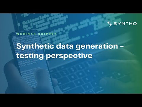 Synthetic Data Generation - testing perspective