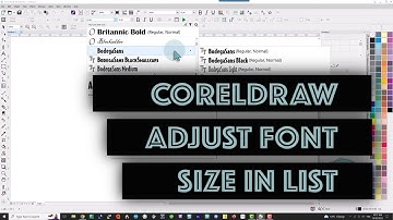 Adjust font size in CorelDRAW font list