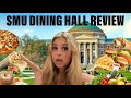 SMU VLOG: Dining Hall Food Review