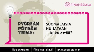 Pyöreän pöydän teema: Suomalaisia huijataan - kuka estää 21.9.2022 kello 9.00