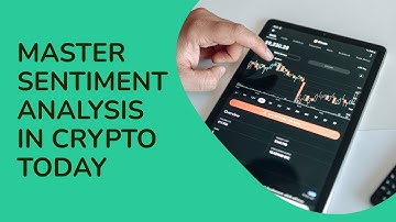 How to do Sentiment Analysis in Crypto | Market Sentiment Explained