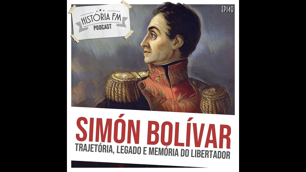 148 Simón Bolívar: trajetória, legado e memória do libertador
