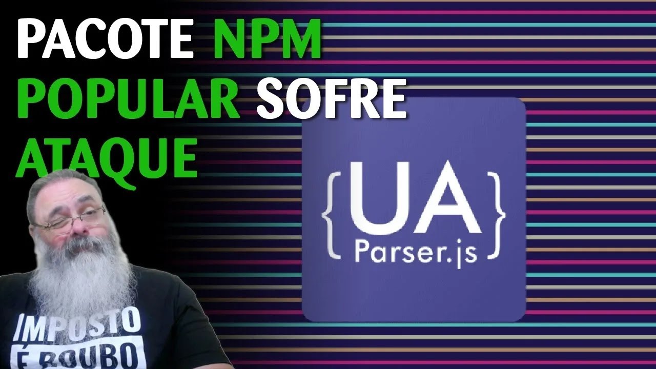 Pacote UAparser.js foi adulterado e pode conter trojan  #25-10-2021#