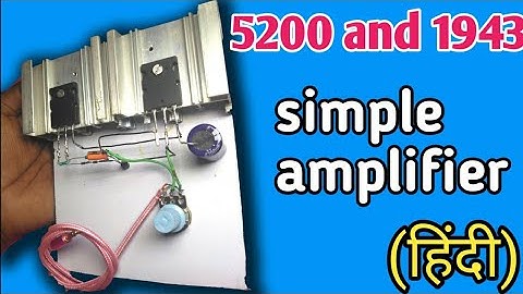 DIY Transistor  Amplifier using 2SA1943 and 2SC5200 Transistor Extremely Powerful\\Output Capacitors