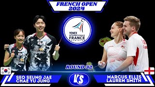 Seo / Chae (서승재 / 채유정) vs Ellis / Smith | French Open 2024 Badminton R32