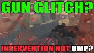 Gun Glitch: Intervention Not UMP
