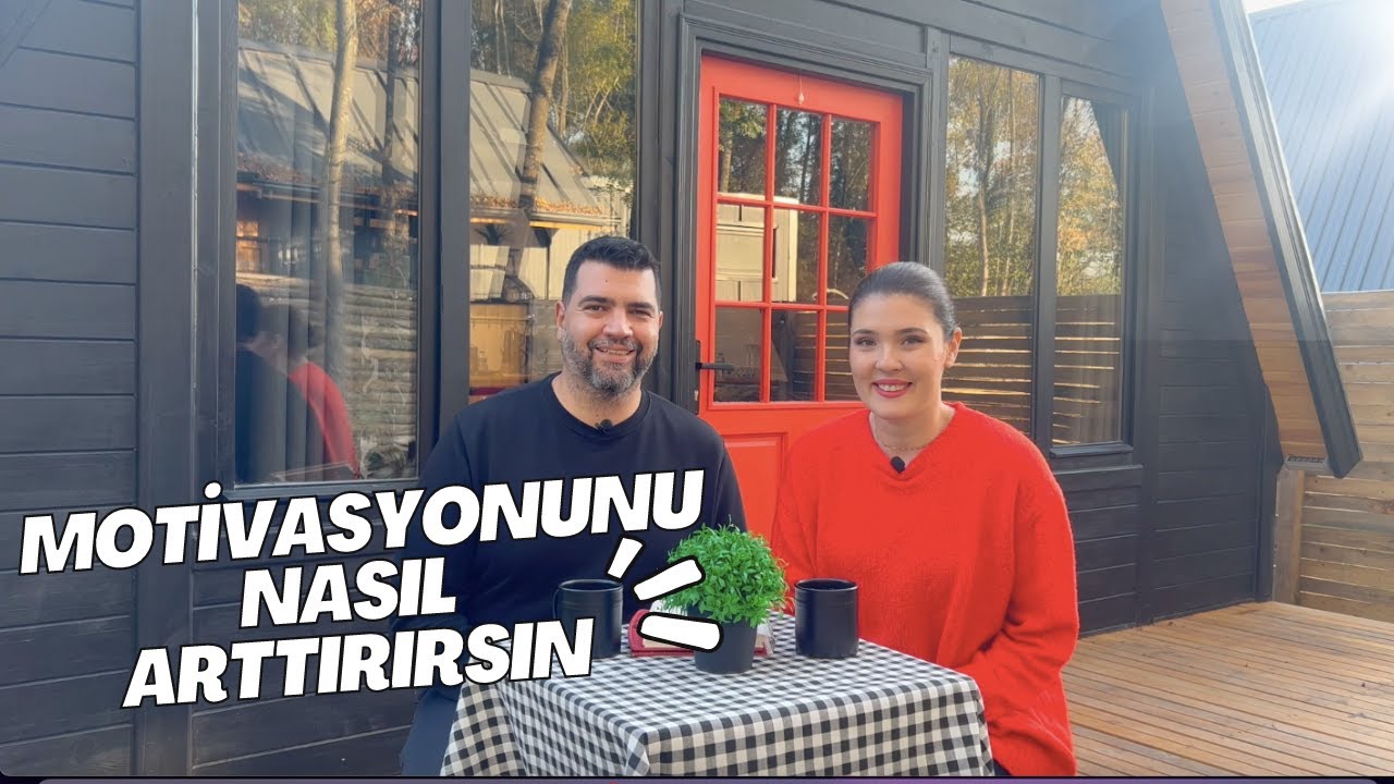 Motivasyonumu Nasıl Arttırabilirim?