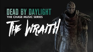 The Wraith chase music | Dead by daylight chase music | Fan made