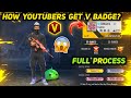 How Youtubers Get V Badge? - Full Process Explain | Free Fire V Badge.