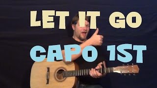 Let It Go (Idina Menzel/Frozen) Easy Strum Guitar Lesson How to Play Tutorial Capo 1st Fret