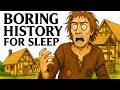 What if You Woke Up in a Medieval Village? | Boring History For Sleep Mp3 Song