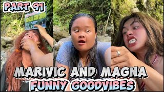 PART 91 MARIVIC AND MAGNA TIKTOK COMPILATION FUNNY GOODVIBES 😂😂😂