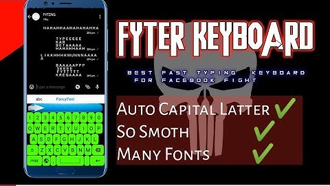 How To Download Fast Keyboard For Facebook Fighting || By DANAV TRICKS