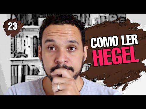 Como ler HEGEL | #VEDA2019