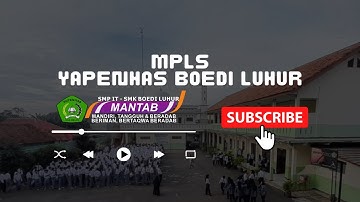MPLS 2023/2024 SMPIT & SMK BOEDI LUHUR