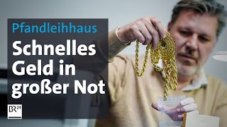 Letzte Rettung Pfandleihhaus: Schnelles Geld in großer Not | Die Story | Kontrovers | BR24 screenshot 5