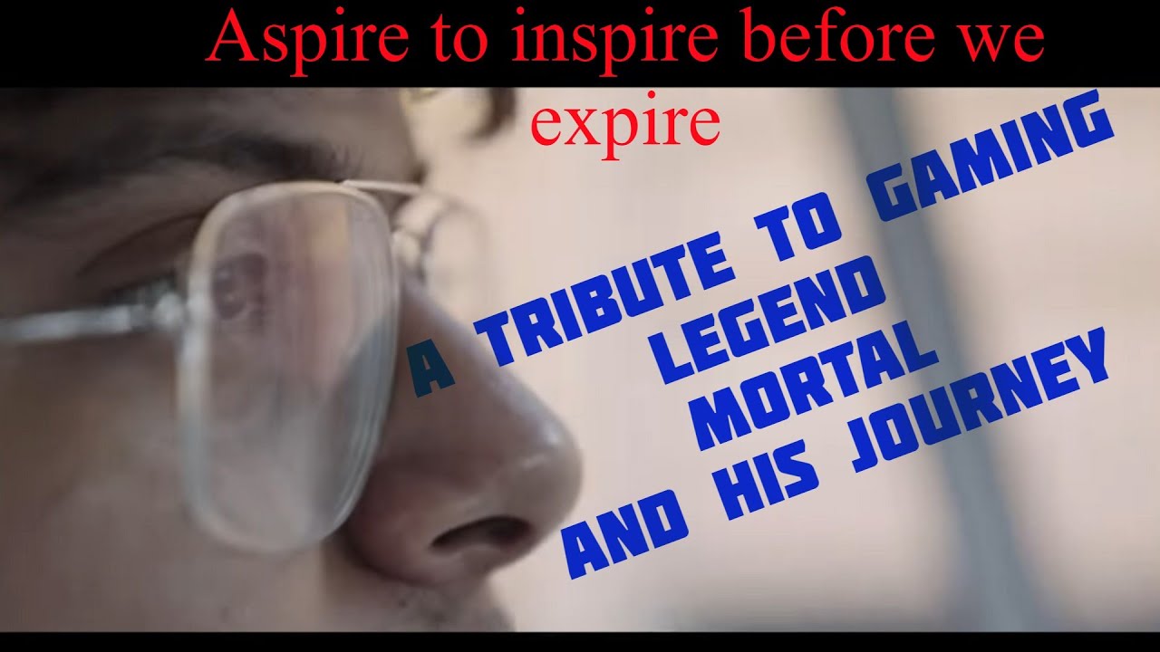 Soul Mortal A Tribute To You ! A Fan Tribute  ! Whole journey of MorTal ! MortaL fans must watch